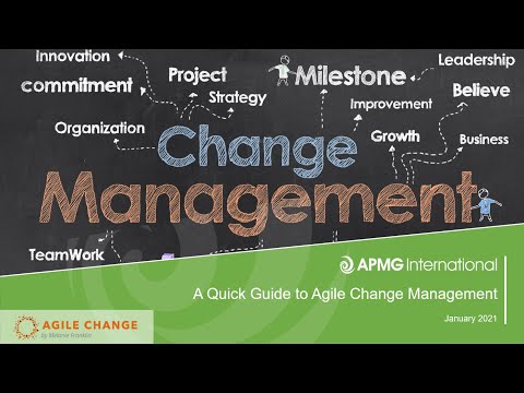 A Quick Guide To Agile Change Management