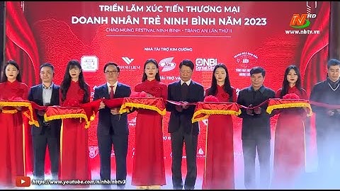 Khai mạc triển lãm xúc tiến Thương mại Doanh nhân trẻ Ninh Bình 2023