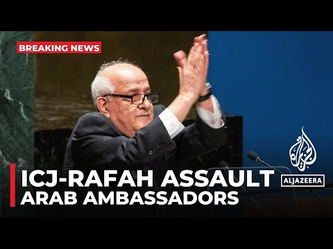 ICJ orders Israel to end Rafah assault: Arab ambassadors react to ICJ ruling