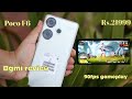 Poco F6 Gaming Review: BGMI Smooth at 60‑120 FPS?