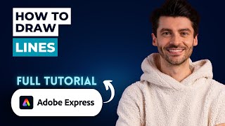 How to Draw Lines in Adobe Express [2026 Guide]