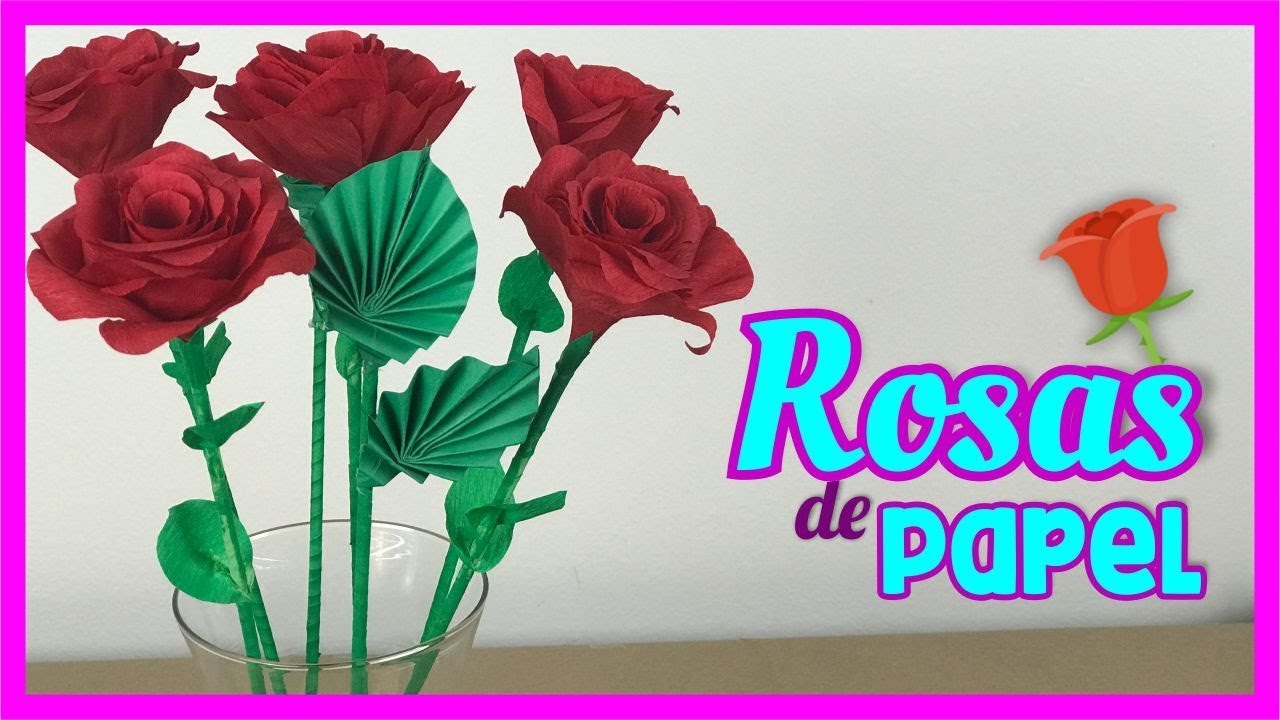 ROSAS DE PAPEL FÁCILES DE HACER | Ramo de Rosas de Papel | CREATIVA  OFFICIAL🌹️🎨❤️ - YouTube