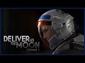 СПАСЕМ ЗЕМЛЮ-МАТУШКУ! | DELIVER US THE MOON ПРОХОЖДЕНИЕ | Let&#39;s Play#1