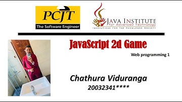 #HTML #CSS #javascript | 2D Game Development Project | Java Institute | PCJT Software Engineering