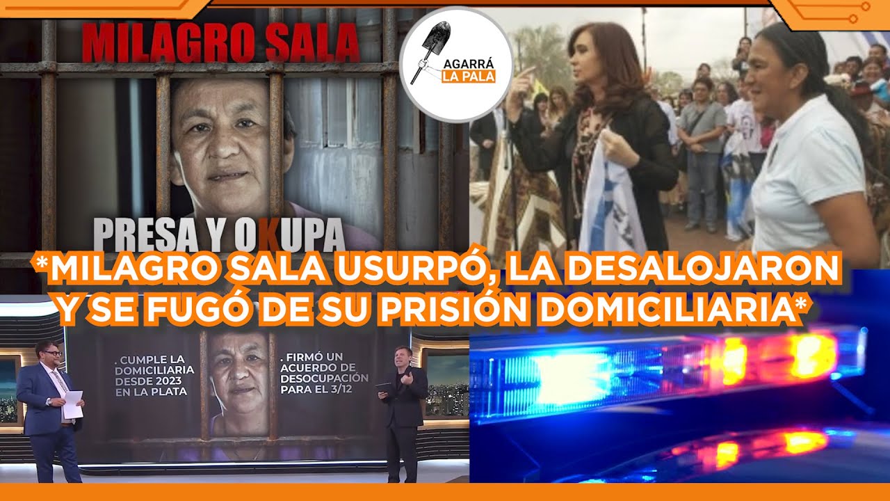 LA KUKA MILAGRO SALA USURPÓ, LA DESALOJARON Y SE FUGÓ DE PRISIÓN DOMICILIARIA CON TERRIBLE ESCÁNDALO