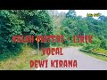 Kalah materi lirik vocal dewi kirana lubis lirik