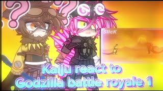 Kaijus react to godzilla battle royale 1 @slick