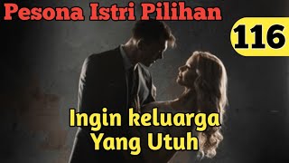 Download Lagu Bab 116. Ingin keluarga yang Utuh MP3