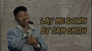 Andi Gunawan - Lay Me Down (Lyrics) - By Sam Smith