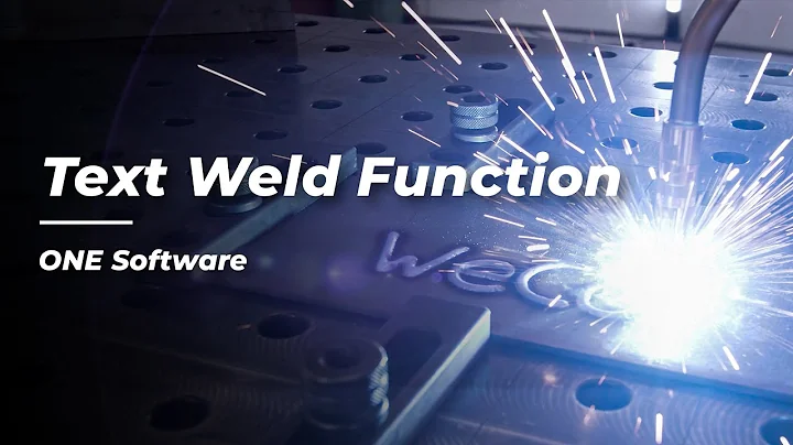 WeCobot ONE Welding Software – Text Weld Function