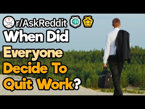 What Caused Everyone to Quit at Your Job?