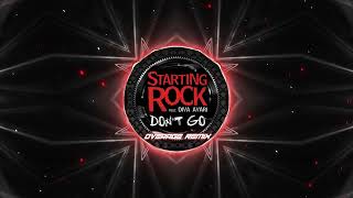 Starting Rock feat Diva Avari - Don't Go (Overage Remix)