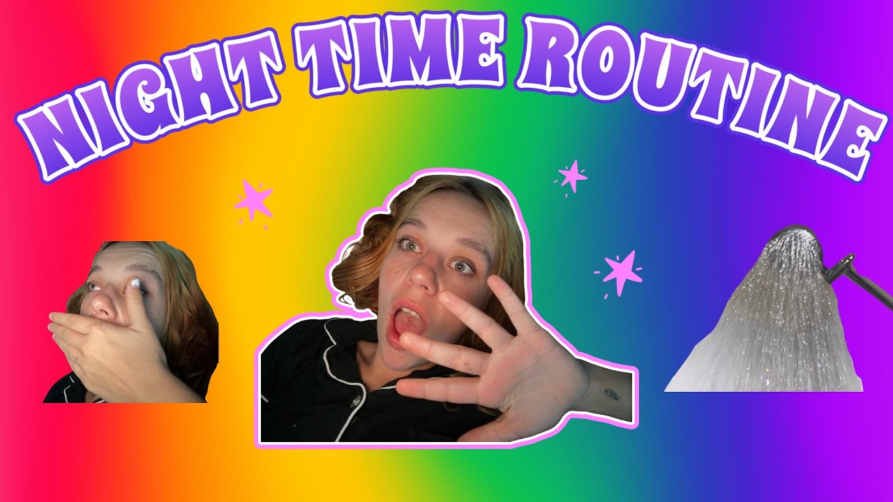 Night time routine ( first YouTube video ever) - YouTube