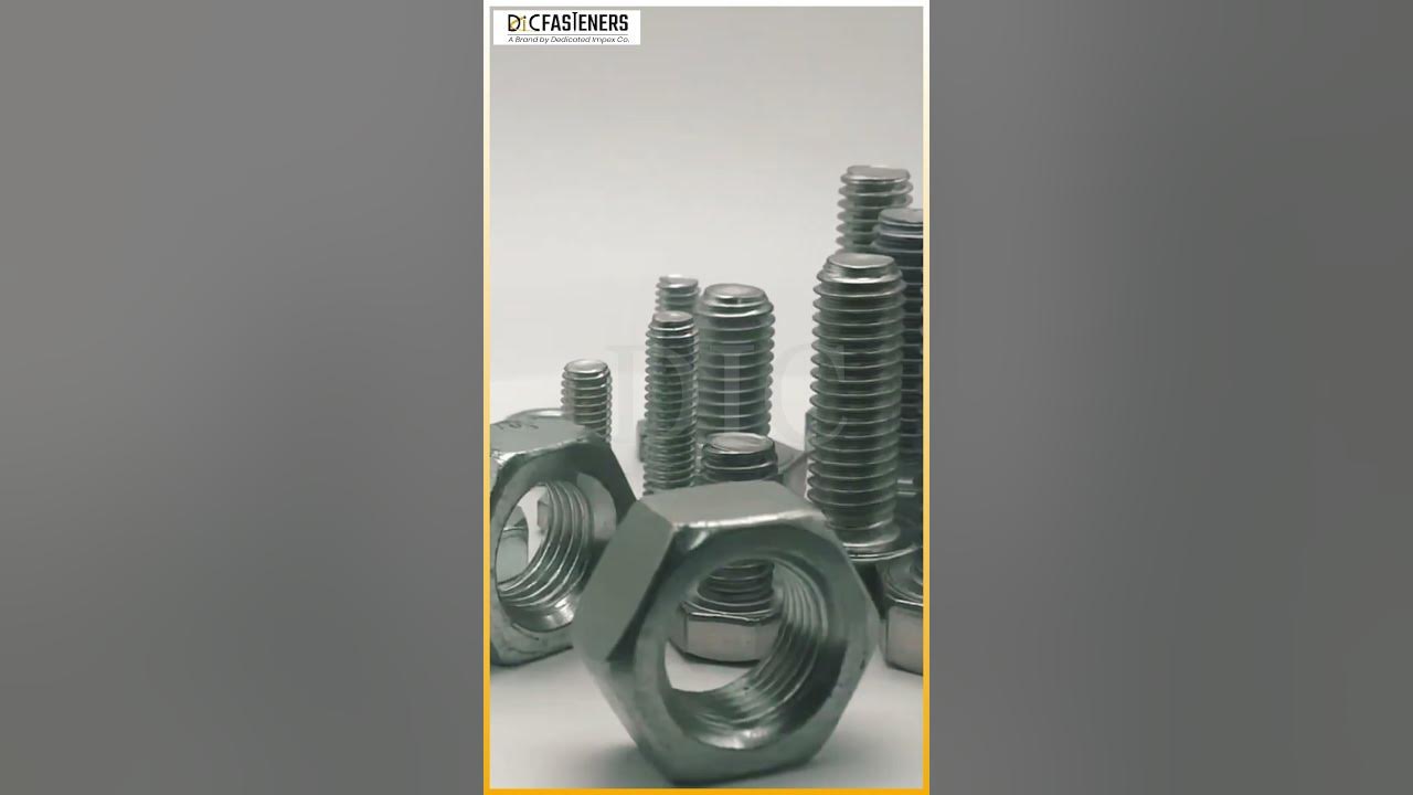Industrial Nuts and Bolts DIC Fasteners Dedicated Impex Co. YouTube