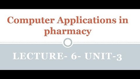 Lecture-6-Unit-3  Drug Storage and Retrieval | Diagnostics| Barcode| Adherence Monitoring