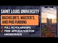 Scholarships and Funding for International Students at Saint Louis University, Missouri