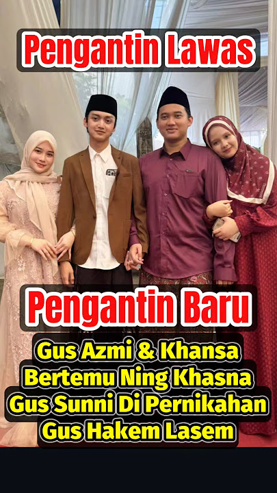 Download lagu Gus Azmi & Khansa Di Pernikahan Gus Hakem Lasem #gusazmi #azmiaskandar #shorts