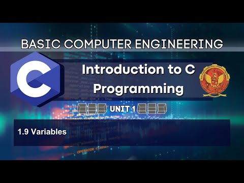 1.9 Variables | Unit 1 | BT-2005 | C Programming | BASIC COMPUTER ENGINEERING | RGPV