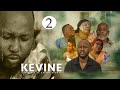 FRÈRE KEVINE Ep2 | Film congolais 2024 | MAKAMBO | DELAPAIX | VIYA | CHIKITO | DAVINA | KEVINE |