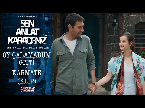 Karmate - Oy Çalamadum Gitti (KLİP) - Sen Anlat Karadeniz 19.Bölüm