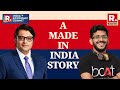 Boat cofounder aman gupta on a made in india story at republic business india economic summit