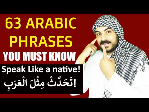 63 MUST KNOW Arabic Phrases You Ll Use Again Again Speak Instantly With Confidence 