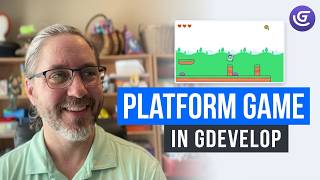GDevelop 5: How to Create a Platformer Game | Introduction to GDevelop and the Project