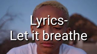Lyrics-Let it breathe