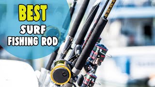 Best Surf Fishing Rod in 2021 – Review & Buyer's Guide! 