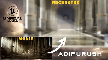 I recreated ADIPURUSH Environment in UNREAL ENGINE | VFX
