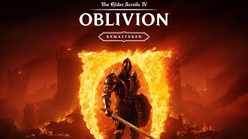 The Elder Scrolls IV: Oblivion Remastered Gameplay Walkthrough Part 1
