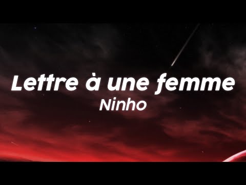 Ninho -  Lettre à une femme (Lyrics)