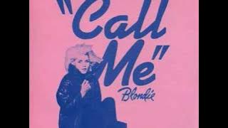 Blondie- Call me