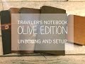 Traveler's Notebook Olive Edition Unboxing and Setup