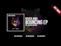 Hever Jara Bouncing Original Mix OUT NOW 