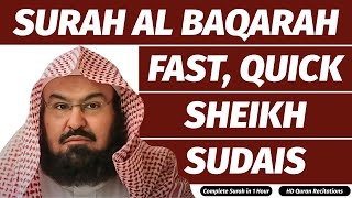 Download Lagu Surah Baqarah (Fast Recitation) Speedy and Quick Reading in 59 Minutes By Sheikh Sudais MP3