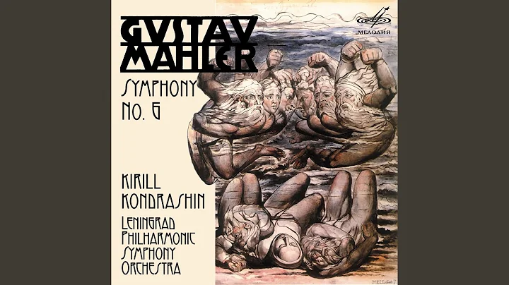 Symphony No. 6 in A Minor "Tragic": IV. Finale - Sostenuto - Allegro moderato - Allegro energico