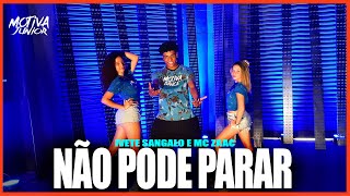 Não Pode Parar - Ivete Sangalo & MC Zaac | Motiva Júnior (Coreografia Oficial)