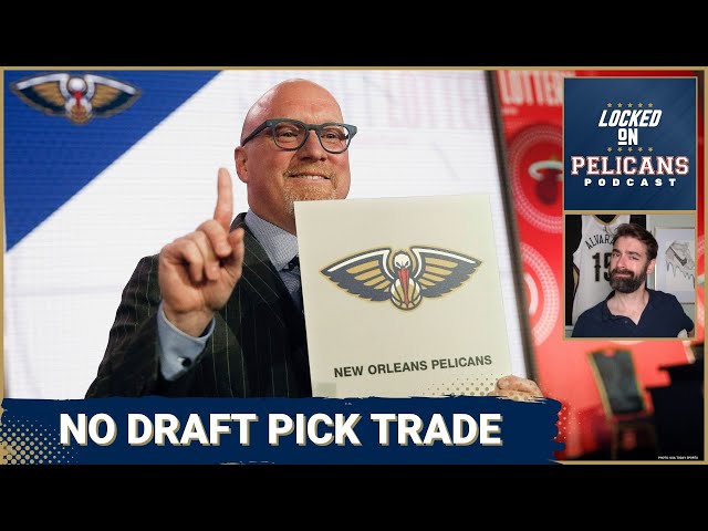 NBA Draft: The New Orleans Pelicans should trade up for this