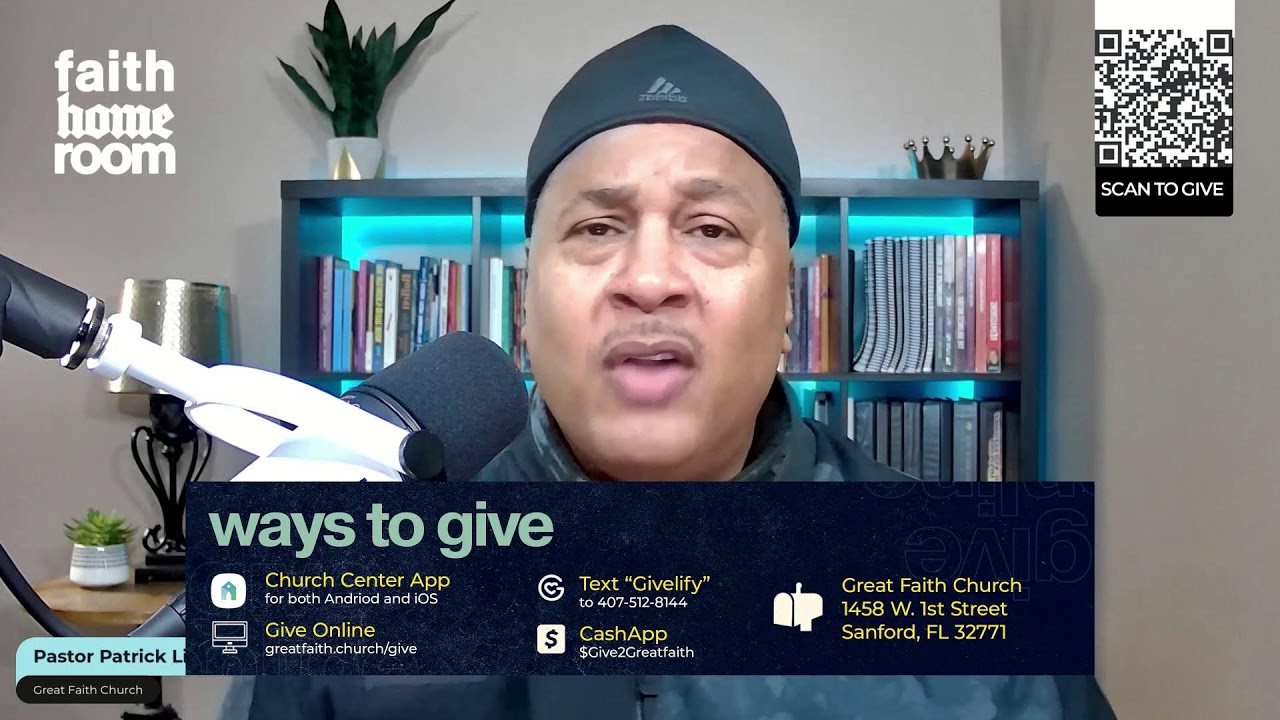 Faith HomeRoom w/ Pastor Patrick Ligon