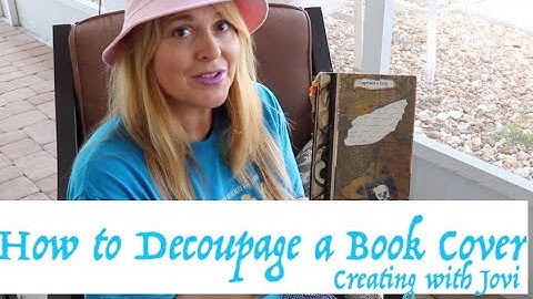 How to Collage a Book Cover - Pirate Altered Book Part 1
