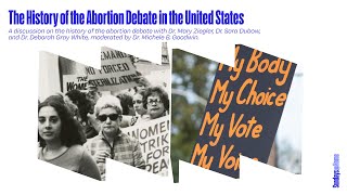 Sundays@Home: The History of the Abortion Debate in the United States