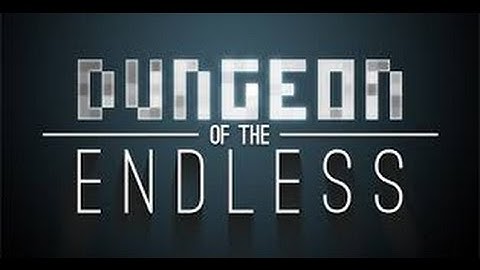 Dungeon of the Endless - Episode 2