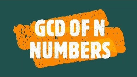GCD OF N NUMBERS C PROGRAM