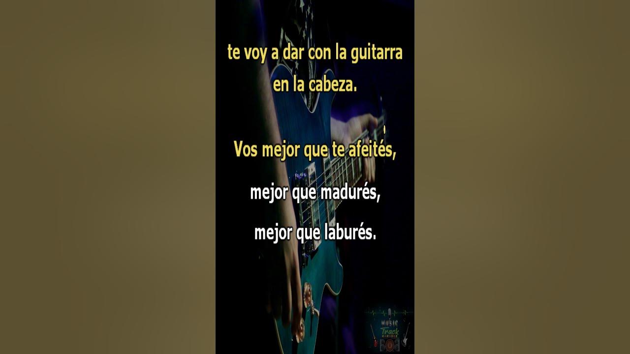 #Karaoke La Guitarra - Los Auténticos Decadentes