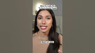 What It S REALLY Like Living In Austin Texas 