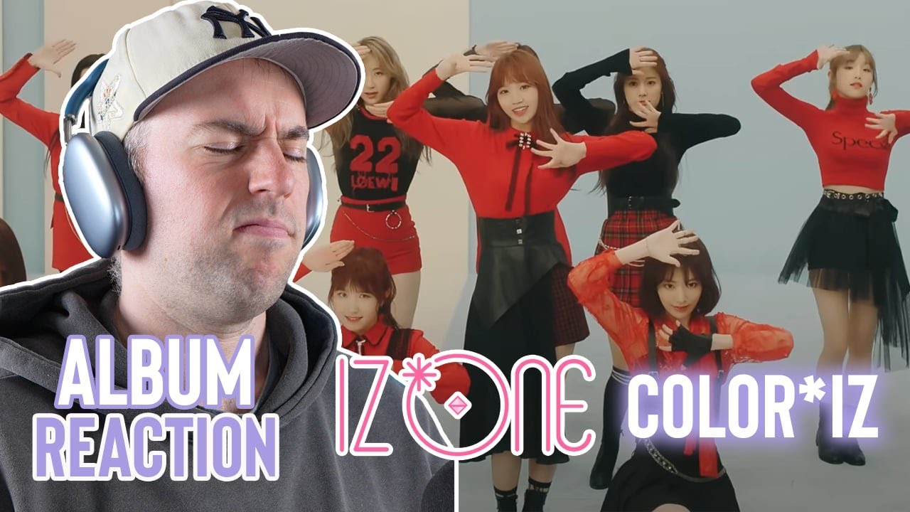 IZ*ONE First Time Reaction - COLOR*IZ
