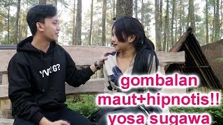 SUMPAH,semua cewek nunduk dengan gombalan nya yosa sugawa