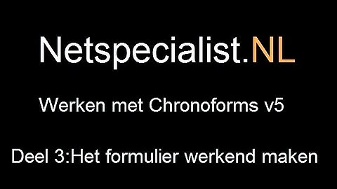 3. chronoforms v5 het formulier werkend maken