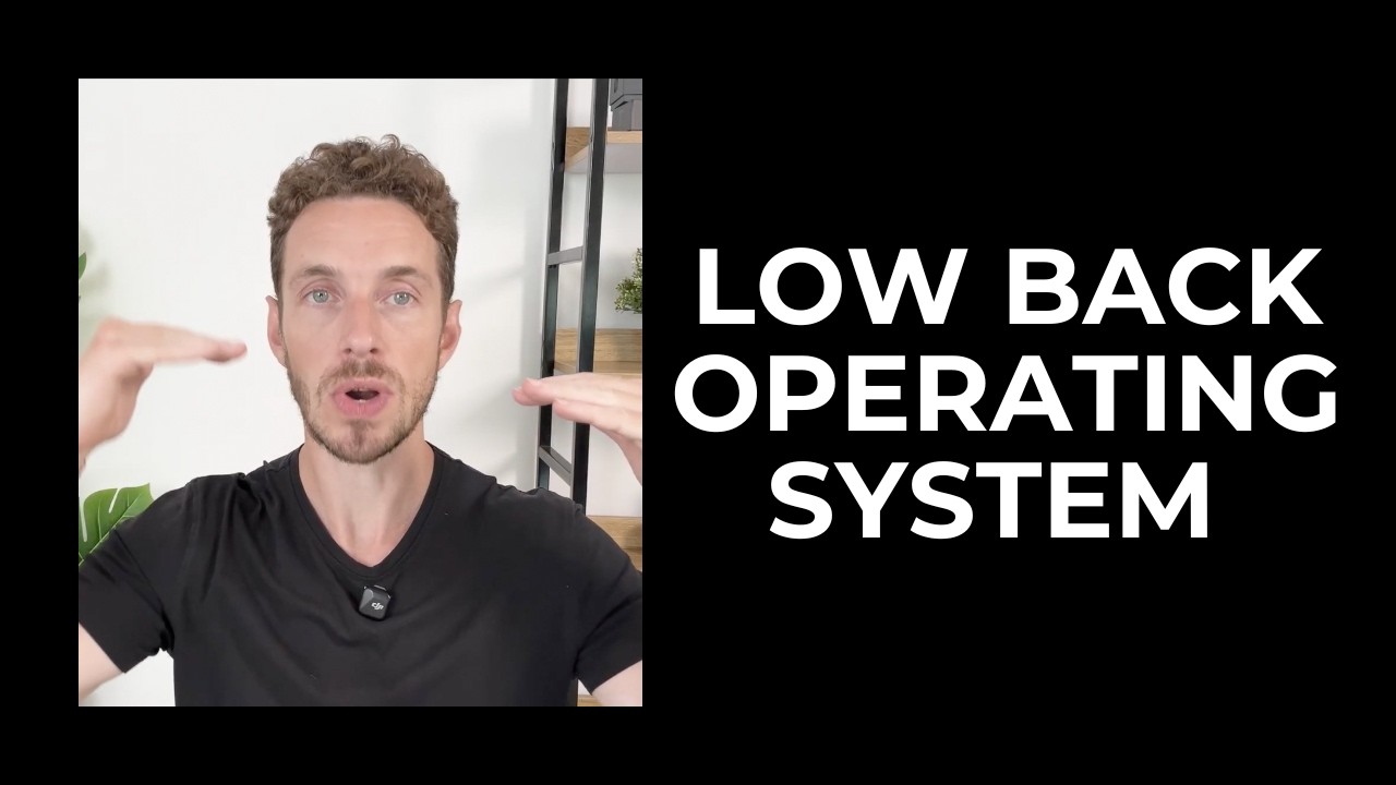 How to Fix Your Low Back Pain (Full System)